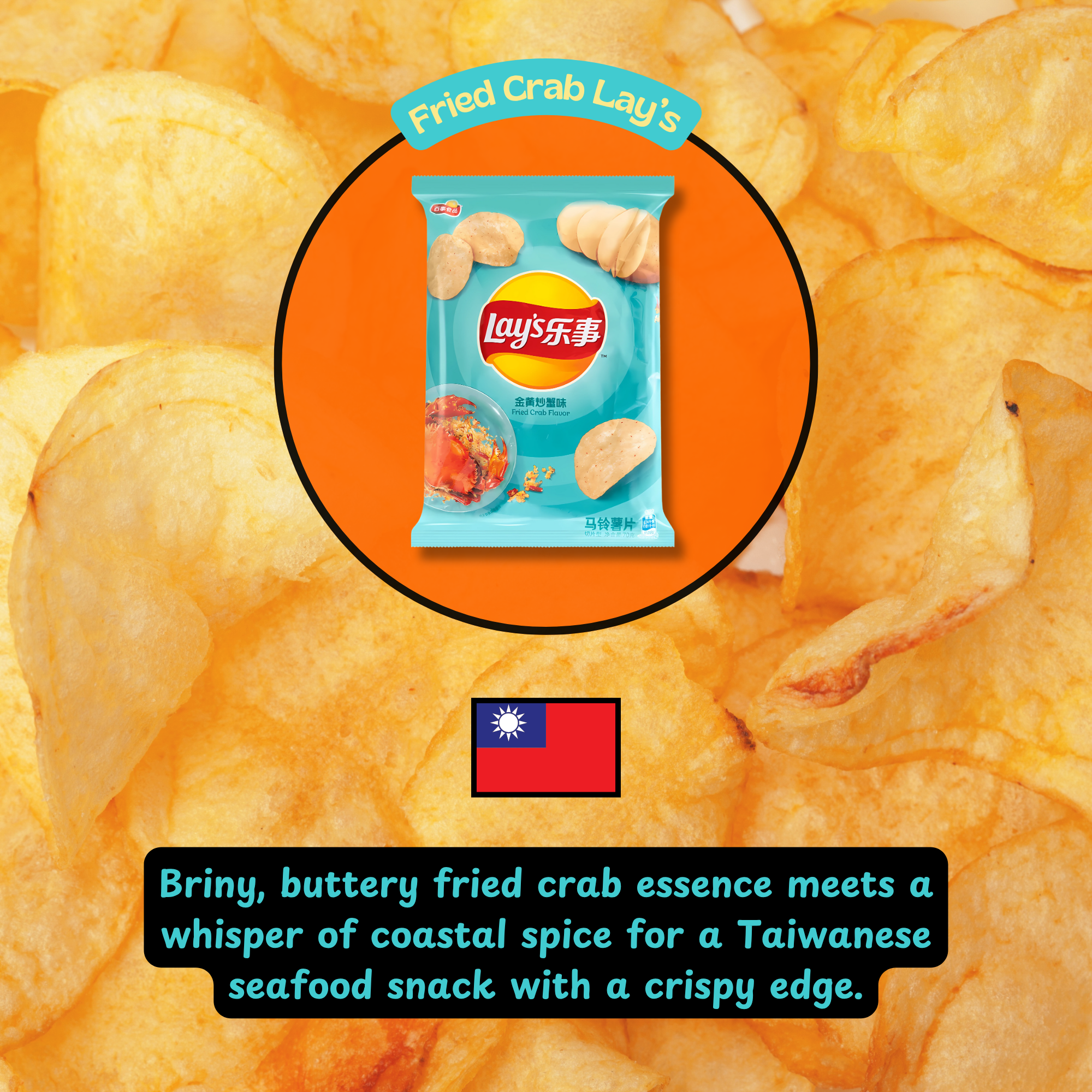 Shop Fried Crab Lay's from Taiwan online, featuring an image of the teal bag against a backdrop of golden potato chips, highlighting the seafood flavor of this Asian snack.