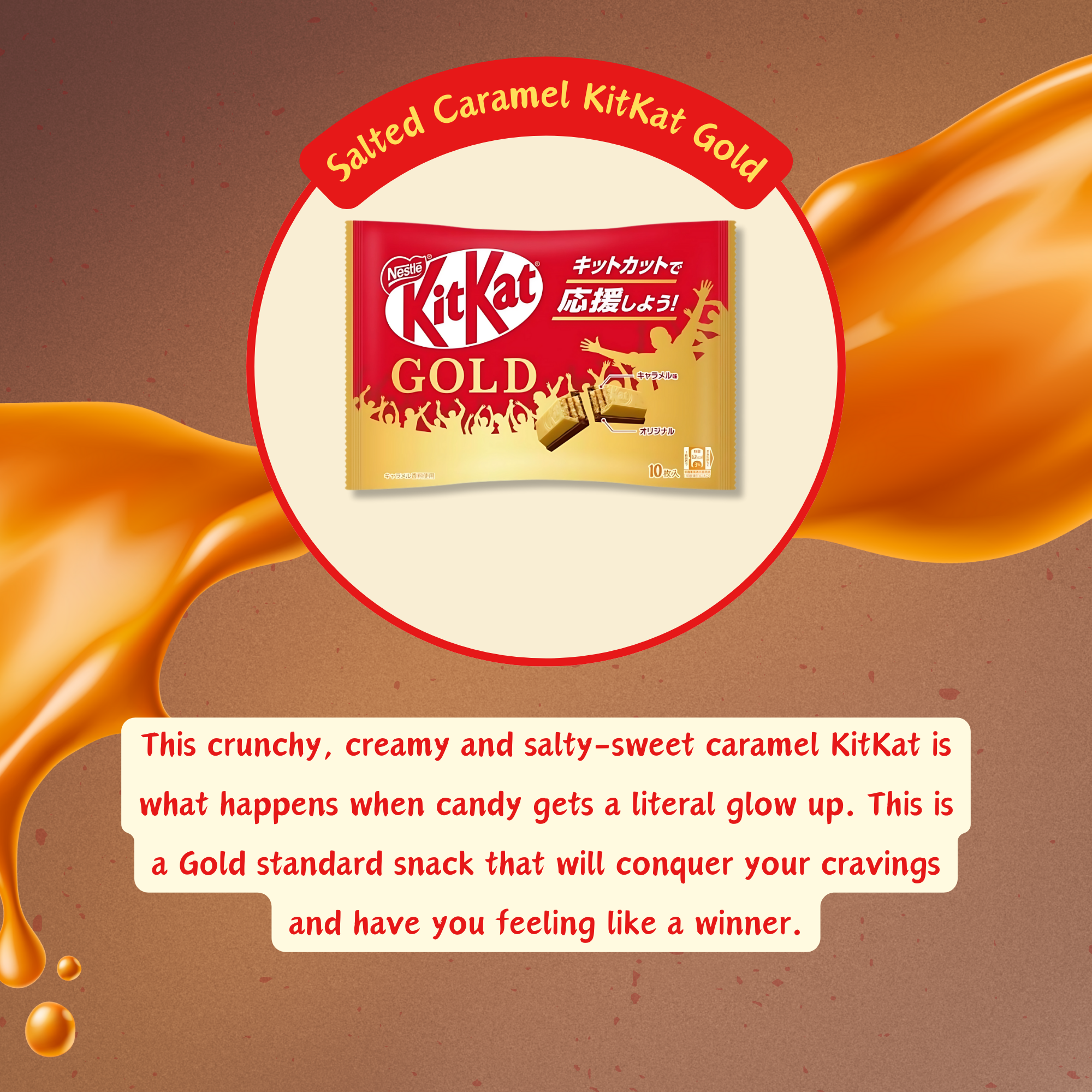 Salted Caramel KitKat Gold with product story overlay: a creamy, crunchy, golden treat from Japan.