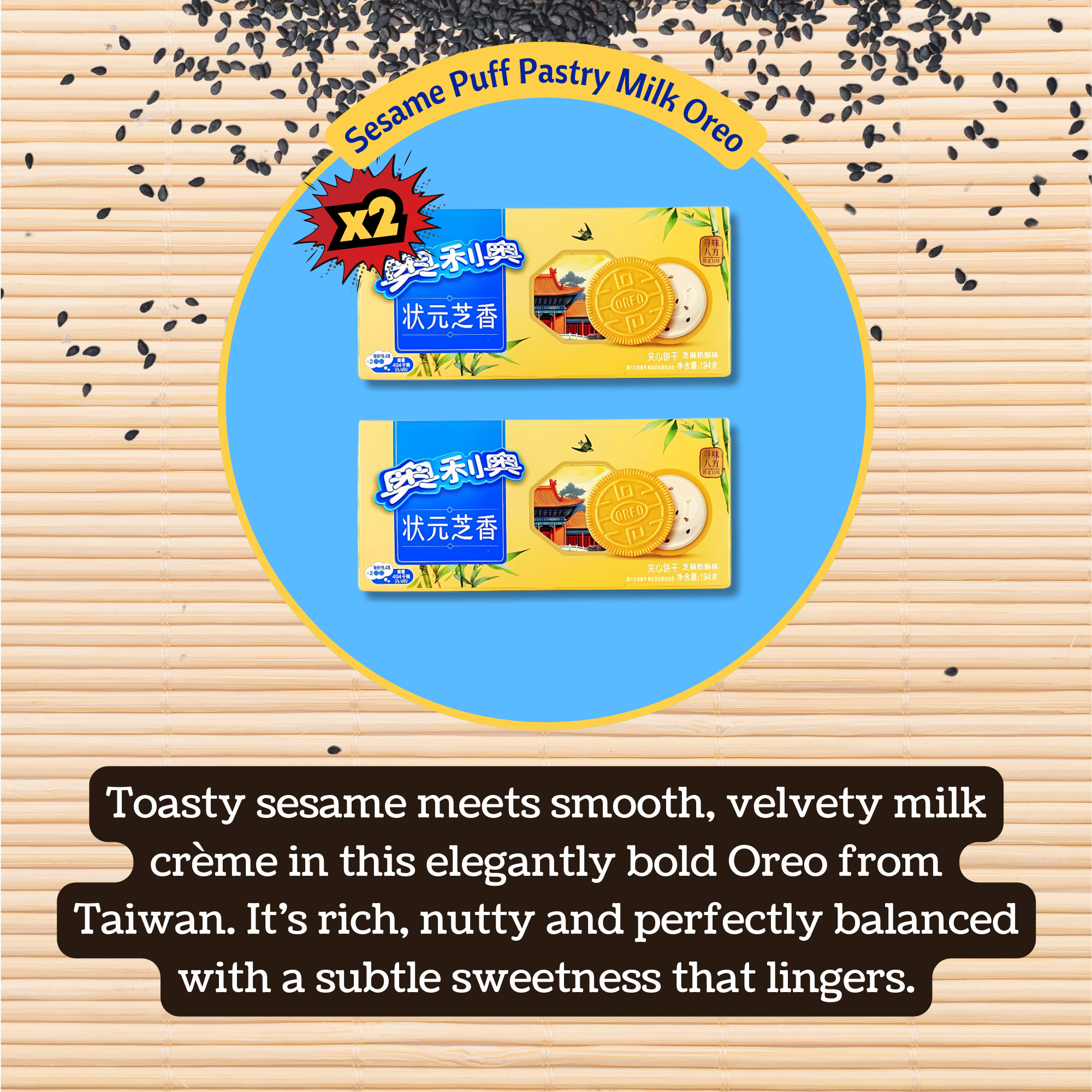 Two Sesame Puff Pastry Milk Oreo packs are set inside a blue circle. Black sesame seeds are scattered on a bamboo background.